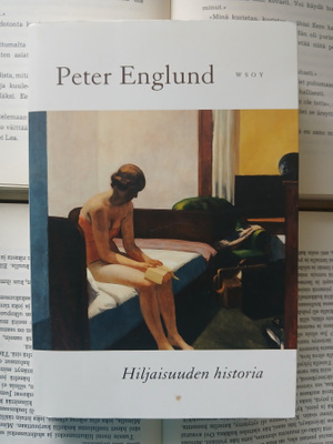 Peter Englund - Hiljaisuuden historia (nid.)