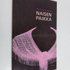 Vilja-Tuulia Huotarinen : Naisen paikka - pikkukuva 1