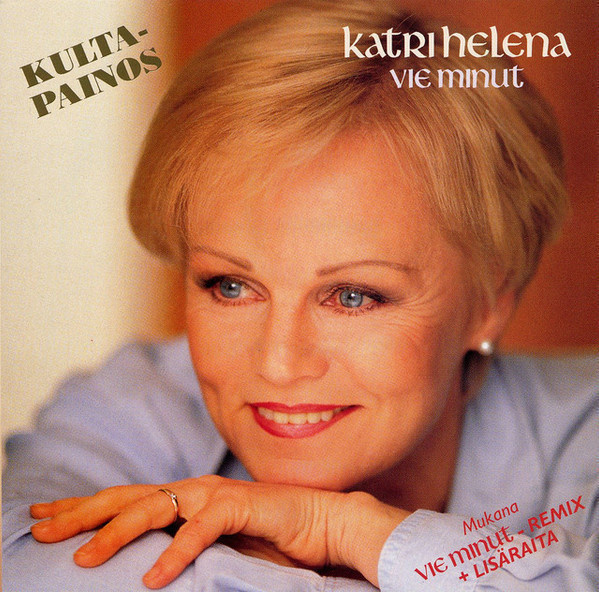 Katri Helena • Vie Minut (Kultapainos) CD