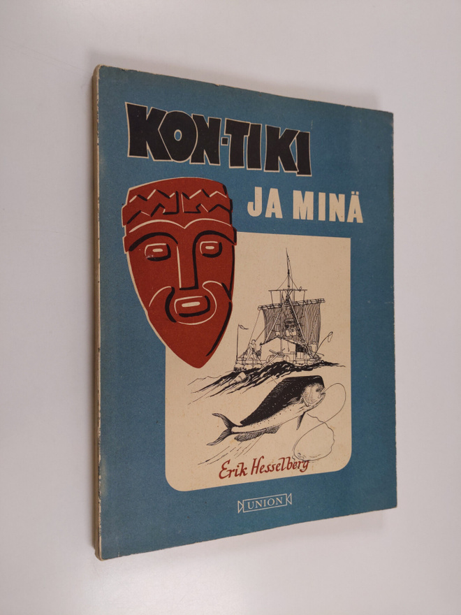 Erik Hesselberg : Kon-tiki ja minä