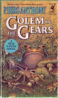 Piers Anthony: Golem in the Gears (Xanth 9) paperback