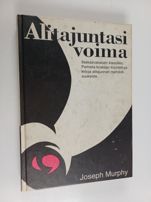 Joseph Murphy : Alitajuntasi voima