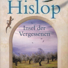 Victoria Hislop: Insel der Vergessenen - pikkukuva 1