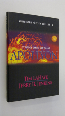 Jerry B. Jenkins : Viimeisten päivien vaellus 5, Apollyon...