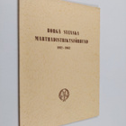 Borgå svenska marthadistriksförbund 1912-1962 - pikkukuva 1