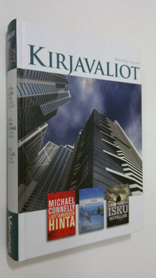 Kirjavaliot ; Connelly, Michael : Luottamuksen hinta / Ha...