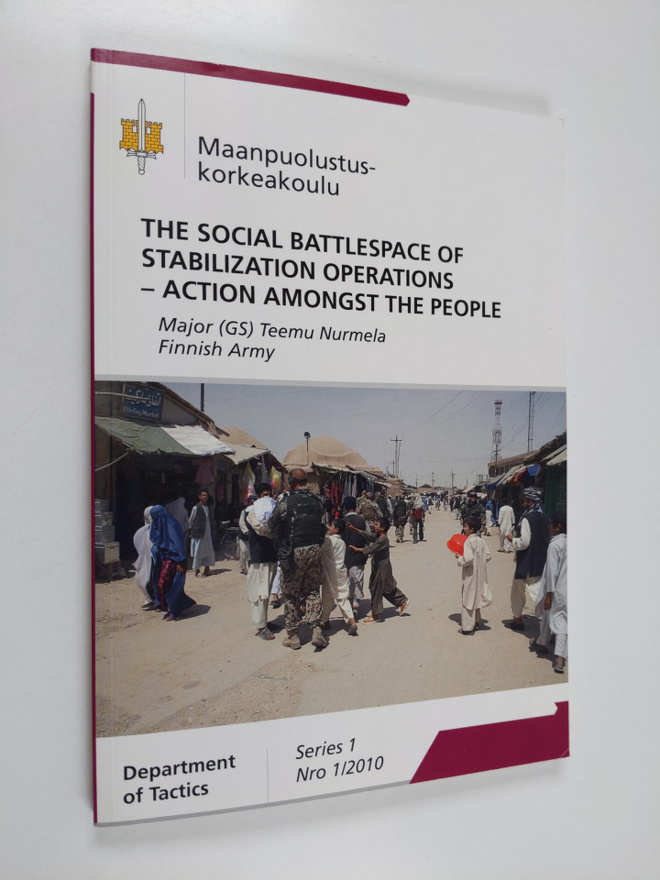Teemu Nurmela : The Social Battlespace of Stabilization O...