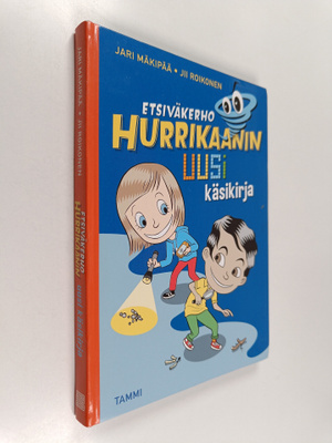 Jari Mäkipää : Etsiväkerho Hurrikaanin uusi käsikirja
