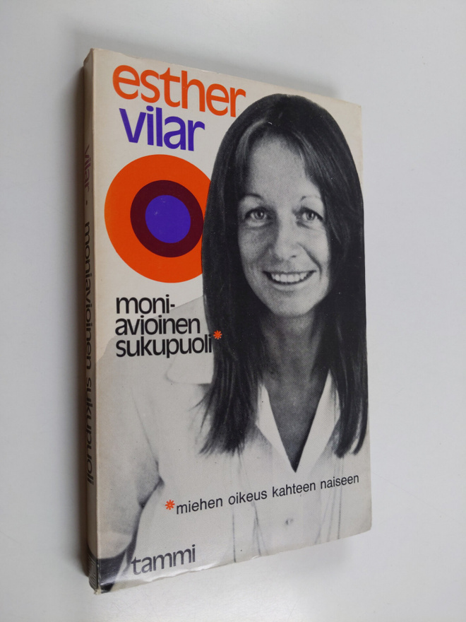 Esther Vilar : Moniavioinen sukupuoli