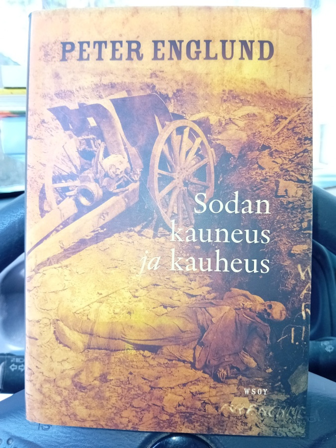 Englund : Sodan kauneus ja kauheus ( SIS POSTIKULU  )