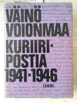 Väinö Voionmaa - Kuriiripostia 1941-1946 (sid.)