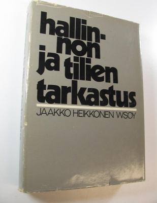 Jaakko Heikkonen : Hallinnon ja tilien tarkastus