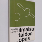 Hannu Löksy : Ilmaisutaidon opas - pikkukuva 1
