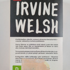 Irvine Welsh : Mestarikokkien sänkykamarisalaisuudet - pikkukuva 2