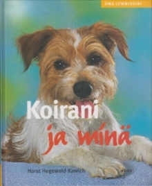 Horst Hegewald-Kawich - Koirani ja minä