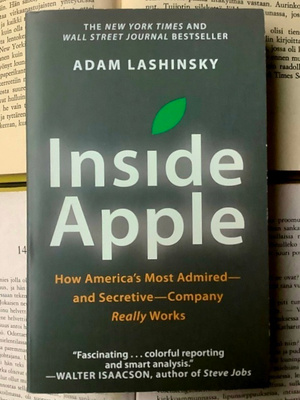 Inside Apple: How America's Most Admired - And Secretive...