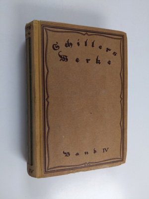 Friedrich von Schiller : Schillers sämtliche Werke : vier...