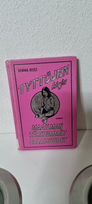 Tyttöjen kirja: maailman tärkeimmät salaisuudet