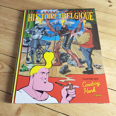 Histoire de la Belgique (pour tous) Cowboy Henk