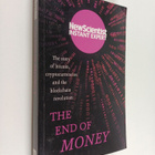 Adam Rothstein : The End of Money : The Story of Bitcoin,... - pikkukuva 1