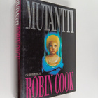 Robin Cook : Mutantti - pikkukuva 1