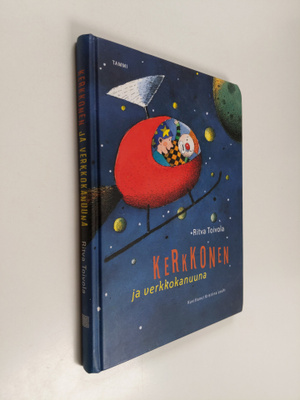 Ritva Toivola : Kerkkonen ja verkkokanuuna