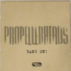 Propellerheads • Bang On! Promo CD-Single - pikkukuva 1