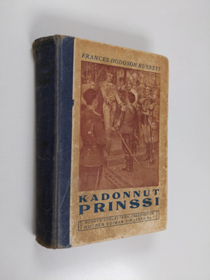 Frances Hodgson Burnett : Kadonnut prinssi