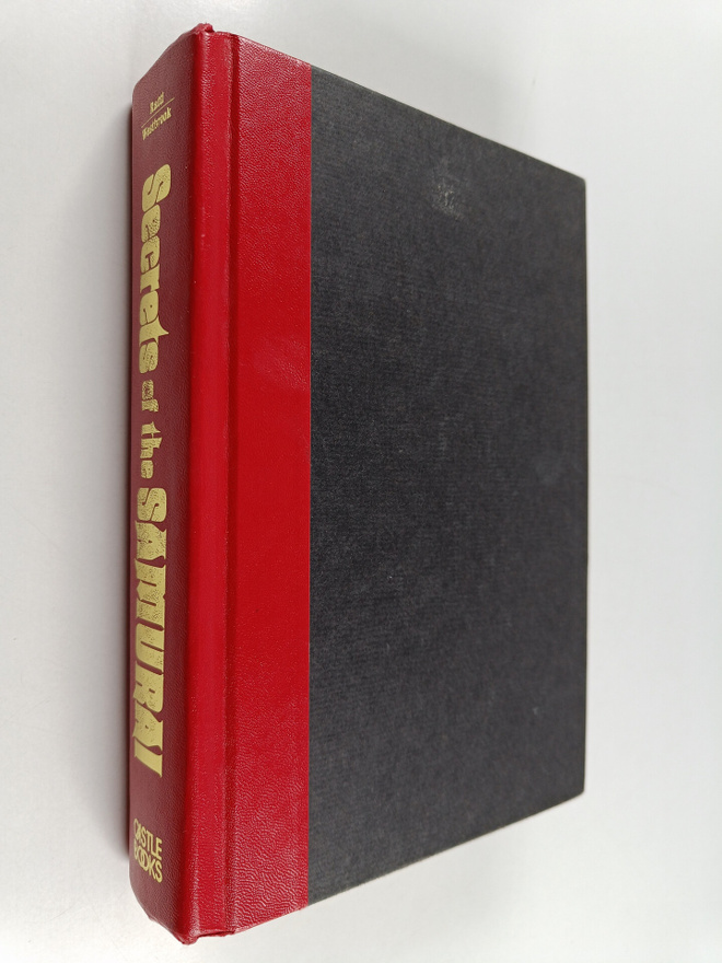 Adele Westbrook ym. : Secrets of the Samurai : A Survey o...