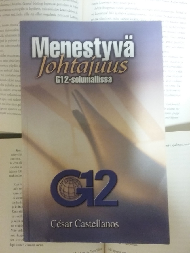 Cesar Castellanos - Menestyvä johtajuus G12-solumallissa