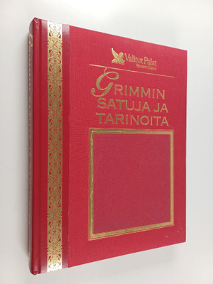 Jacob Grimm ym. : Grimmin satuja ja tarinoita