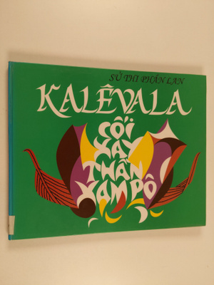 Elias Lönnrot : Su thi Phan Lan Kalevala