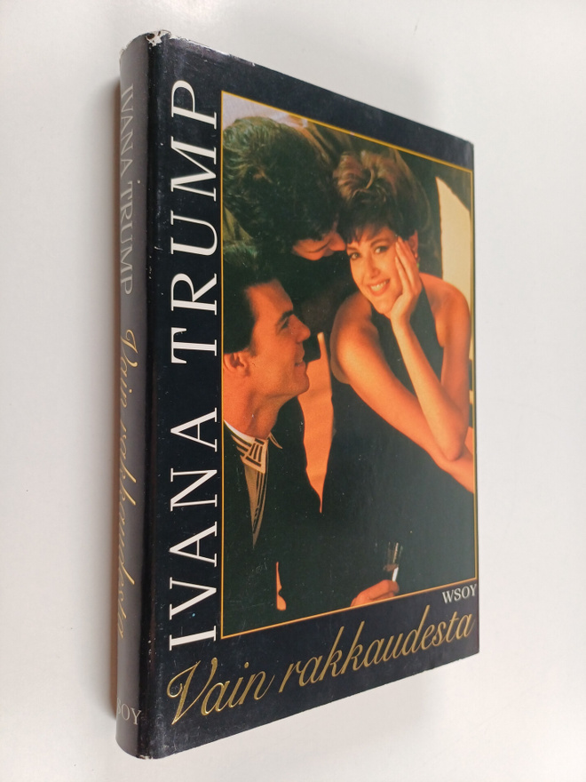 Ivana Trump : Vain rakkaudesta