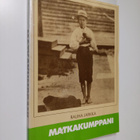 Rauha Jarkka : Matkakumppani (signeerattu) - pikkukuva 1