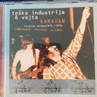 Teska Industrija & Vajta: Karavan (1975-1976) cd - pikkukuva 1