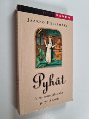 Jaakko Heinimäki : Pyhät : pieni mies jalustalla ja pyhiä...
