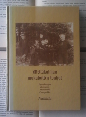 Mettäkulman mukuloitten touhut (sid.)