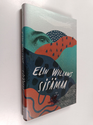 Elin Willows : Sisämaa