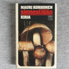Mauri Korhonen: Sienestäjän kirja - pikkukuva 1