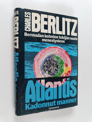 Charles Berlitz : Atlantis, kadonnut manner