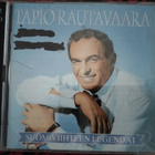 TAPIO RAUTAVAARA-SUOMIVIIHTEEN LEGENDAT-2CD,v.1997 FAZER - pikkukuva 1