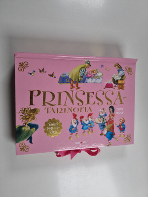Tony Wolf : Prinsessatarinoita : suuri pop-up-kirja