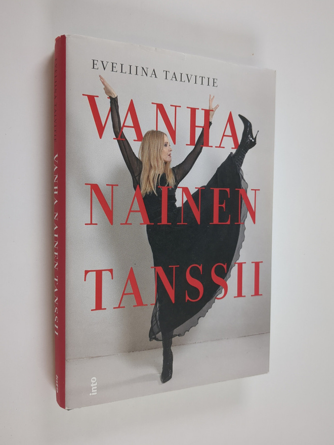 Eveliina Talvitie : Vanha nainen tanssii