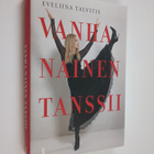 Eveliina Talvitie : Vanha nainen tanssii - pikkukuva 1