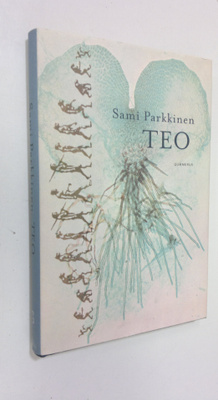 Sami Parkkinen : Teo