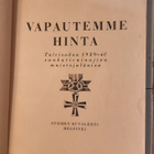 Vapautemme hinta ja Suomen Rintamamiehet - pikkukuva 4