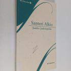 Santeri Alkio : Jaakko Jaakonpoika : romaani - pikkukuva 1