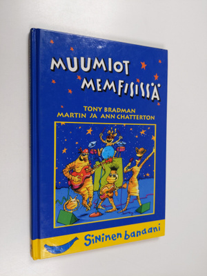 Tony Bradman : Muumiot Memfisissä
