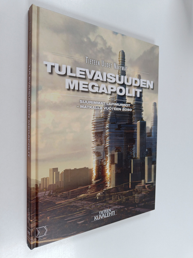Else Christensen : Tulevaisuuden megapolit - Suurimmat lä...