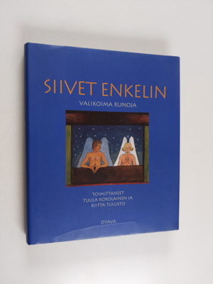 Tuula ym. (toim.) Korolainen : Siivet enkelin : valikoima...